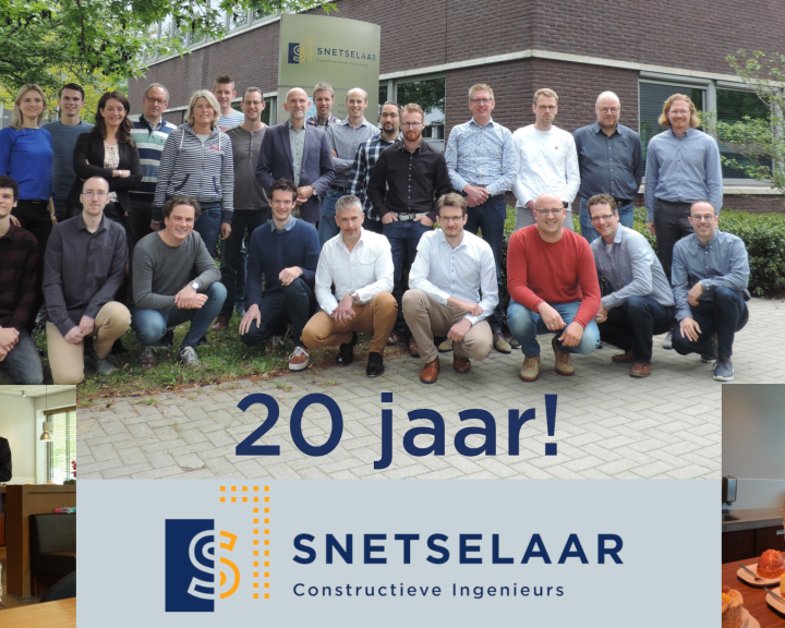 Snetselaar Constructieve Ingenieurs bestaat 20 jaar!